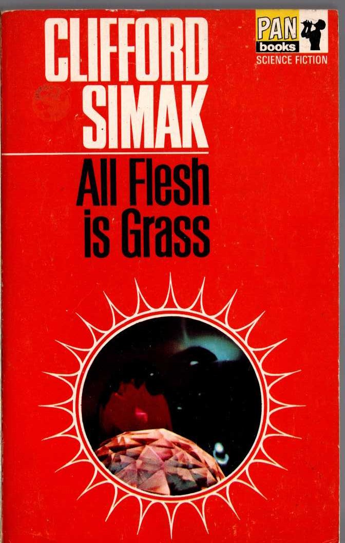 Clifford Simak  ALL FLESH IS GRASS front book cover image