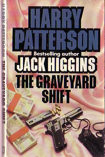 Harry Patterson  THE GRAVEYARD SHIFT front book cover image