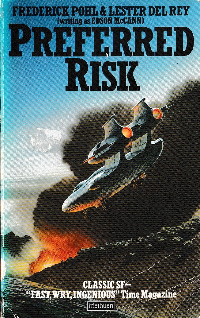 (Pohl, Frederik & Lester Del Rey) PREFERRED RISK front book cover image