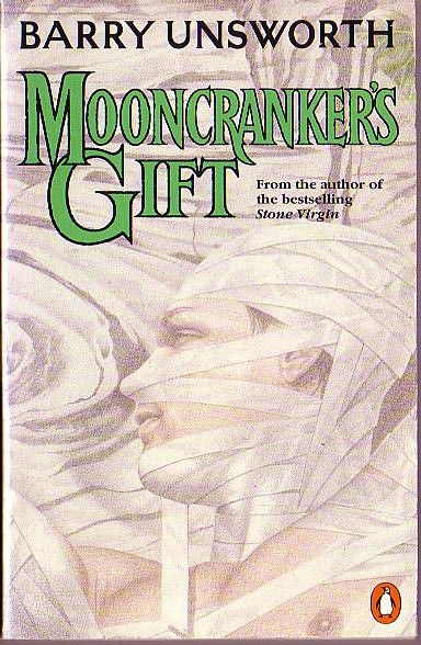 Barry Unsworth  MOONCRANKER'S GIFT front book cover image