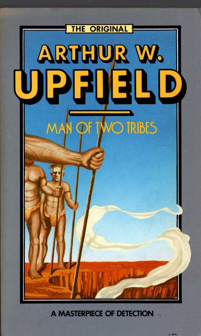 Arthur Upfield  MAN OF TWO TRIBES front book cover image