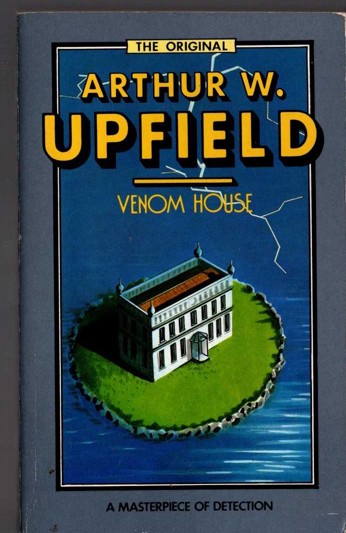 Arthur Upfield  VENOM HOUSE front book cover image