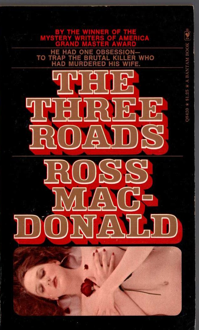 Ross Macdonald  THE THREE ROADS front book cover image