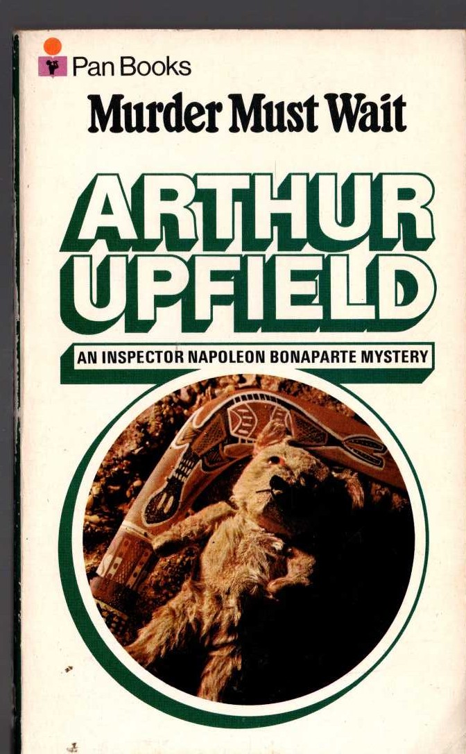 Arthur Upfield  MURDER MUST WAIT front book cover image