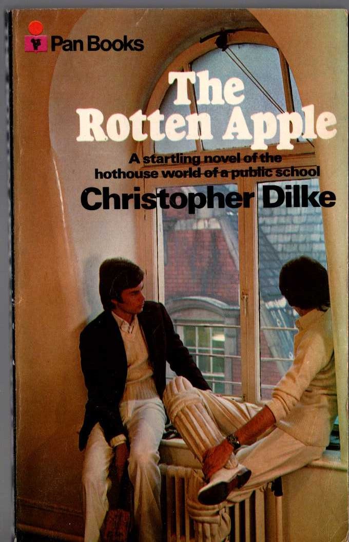 Christopher Dilke  THE ROTTEN APPLE front book cover image