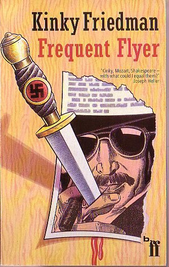 Kinky Friedman  FREQUENT FLYER front book cover image