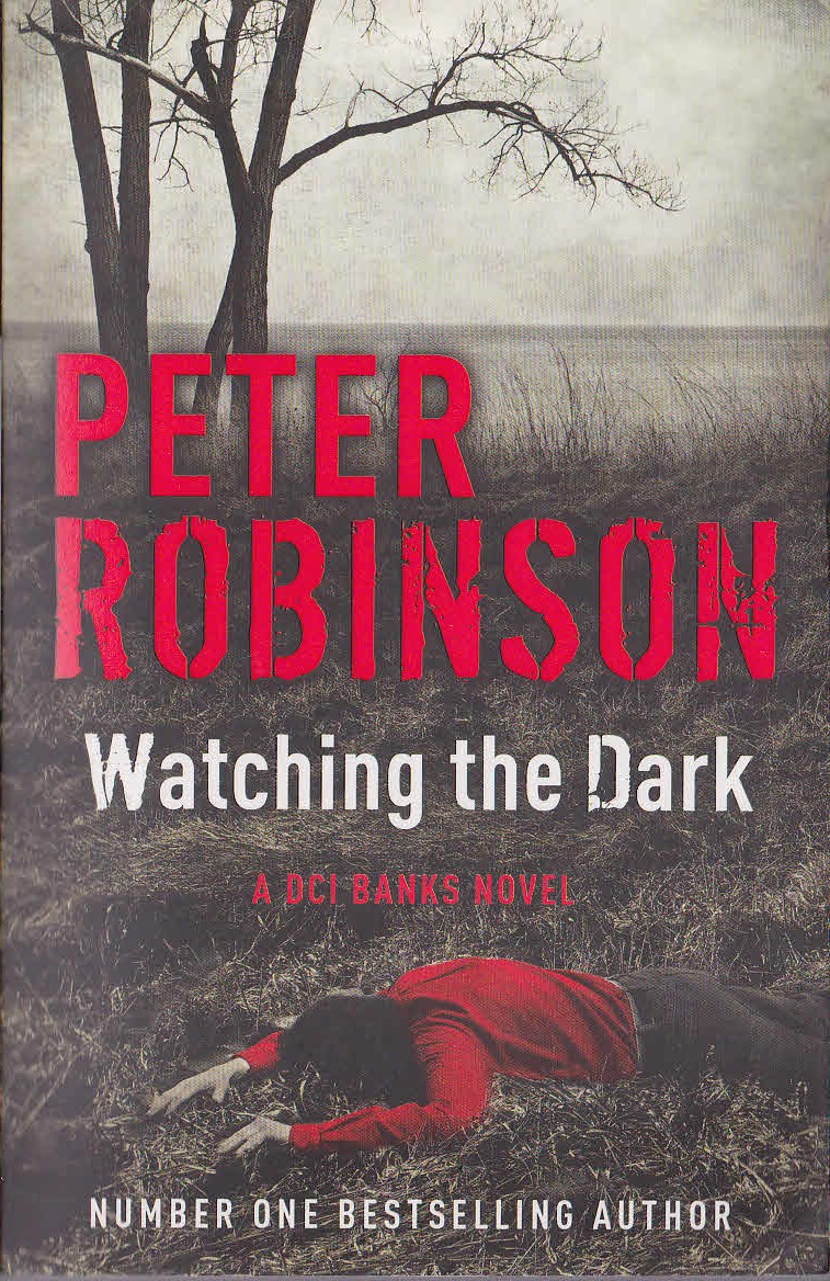 Peter Robinson  WATCHING THE DARK front book cover image