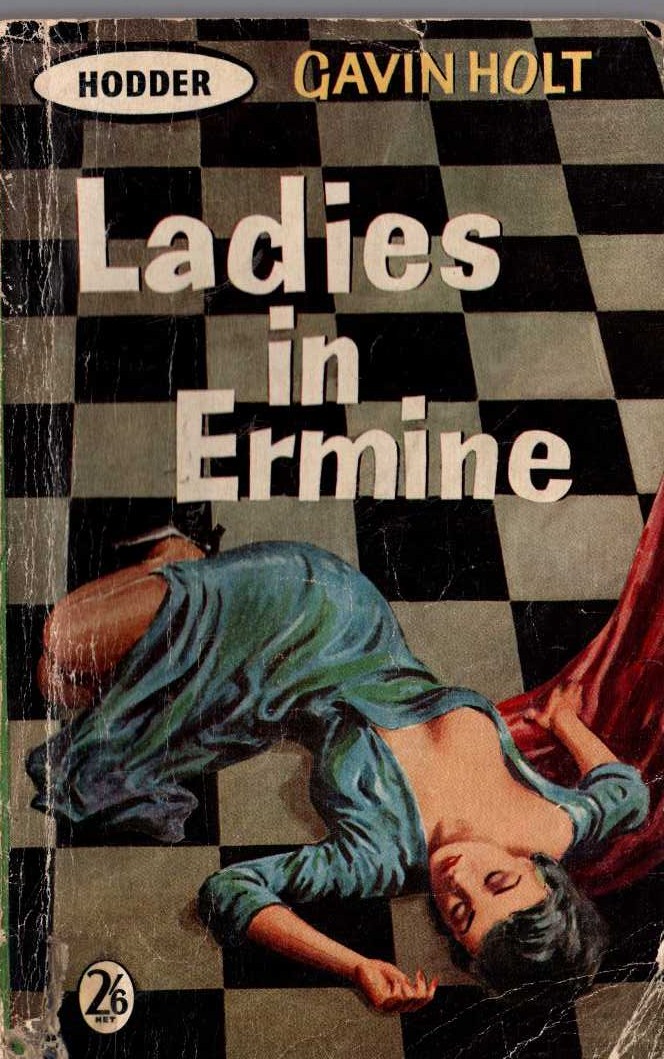 Gavin Holt  LADIES IN ERMINE front book cover image