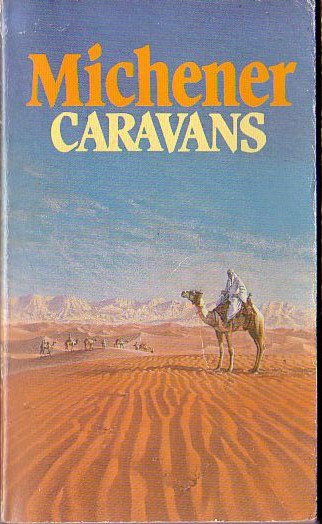 James A. Michener  CARAVANS front book cover image