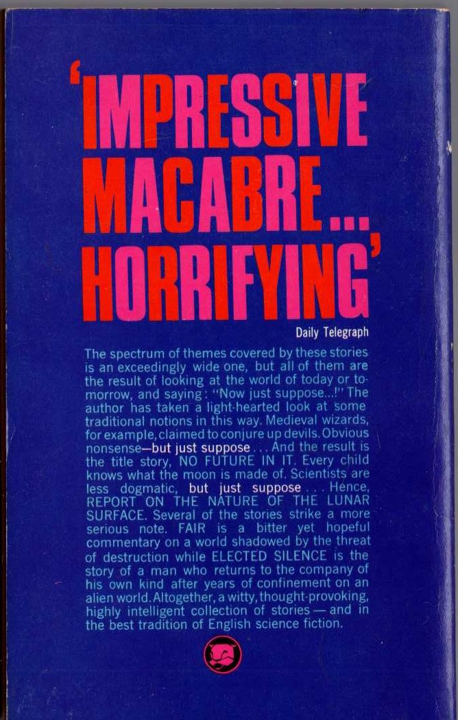 John Brunner  NO FUTURE IN IT magnified rear book cover image