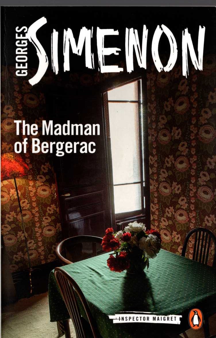 Georges Simenon  THE MADMAN OF BERGERAC front book cover image
