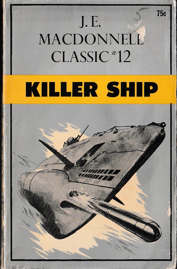 J.E. Macdonnell  KILLER SHIP front book cover image