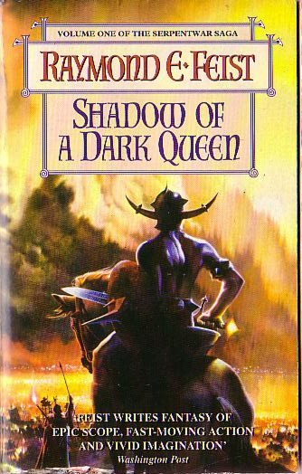 Raymond E. Feist  SHADOW OF A DARK QUEEN front book cover image