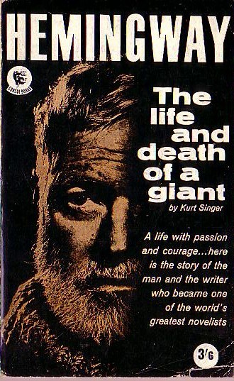 (Kurt Singer) HEMINGWAY. The life and death of a giant front book cover image