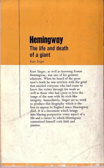 (Kurt Singer) HEMINGWAY. The life and death of a giant magnified rear book cover image