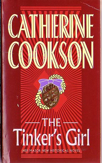 Catherine Cookson  THE TINKER'S GIRL front book cover image