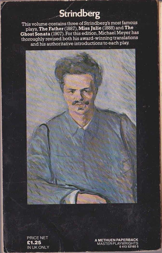 August Strindberg  PLAYS: ONE: THE FATHER/ MISS JULIE/ THE GHOST SONATA magnified rear book cover image