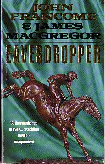 John Francome  EAVESDROPPER front book cover image