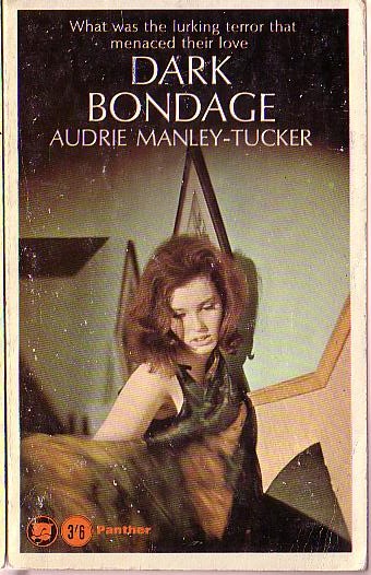 Audrie Manley-Tucker  DARK BONDAGE front book cover image