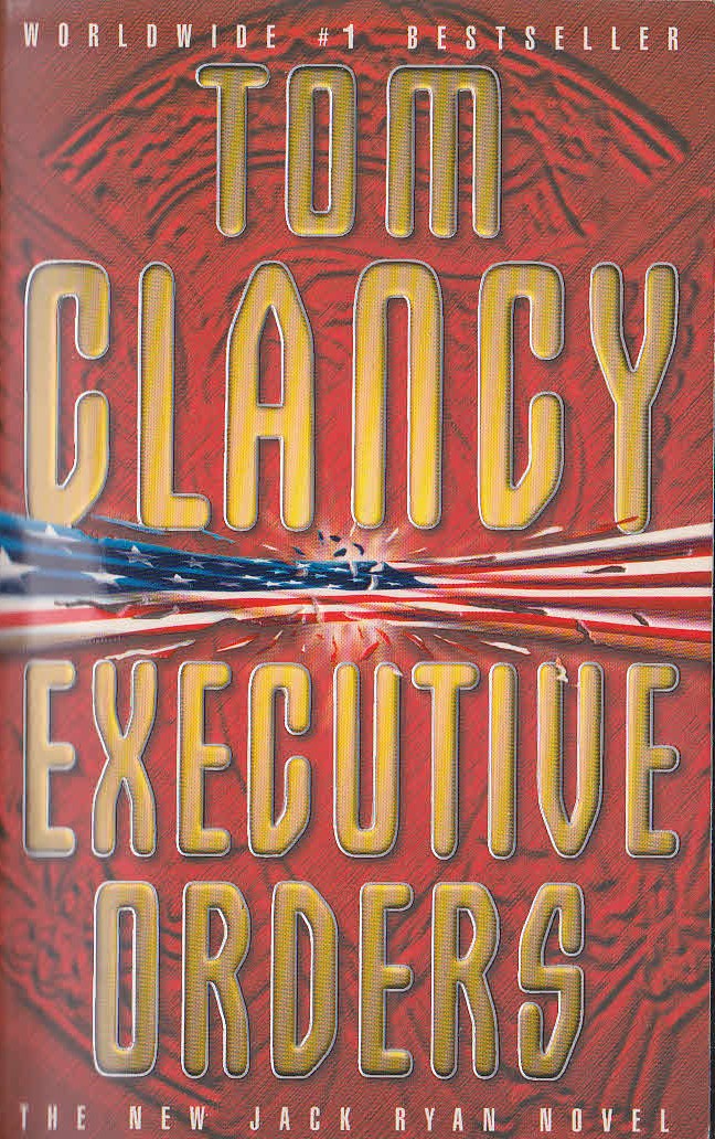 Tom Clancy  EXECUTIVE ORDERS front book cover image