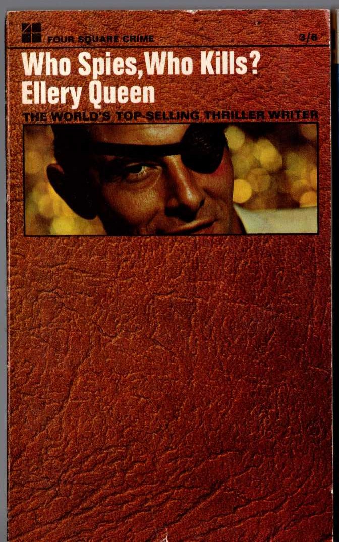 Ellery Queen  WHO SPIES, WHO KILLS? front book cover image