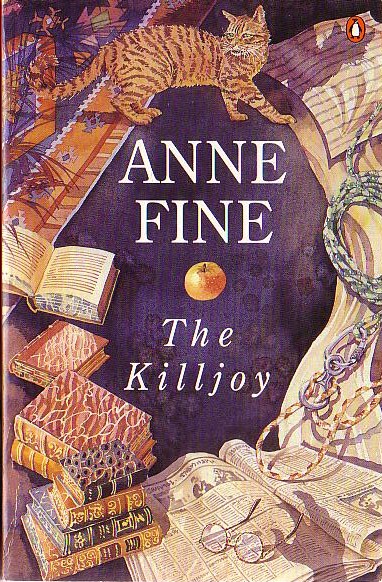 Anne Fine  THE KILLJOY front book cover image