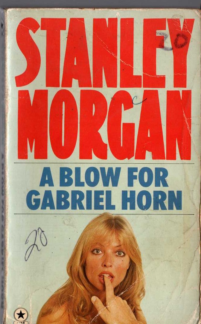 Stanley Morgan  A BLOW FOR GABRIEL HORN front book cover image