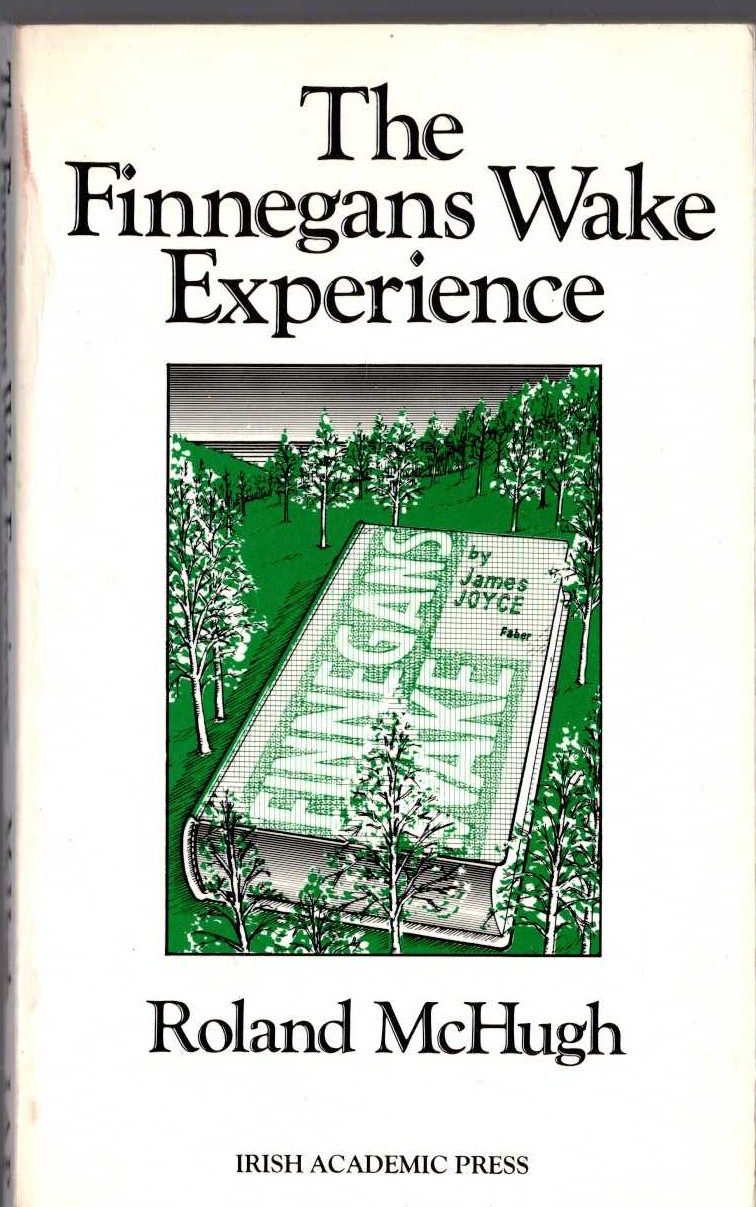 (Roland McHugh) THE FINNEGANS WAKE EXPERIENCE front book cover image