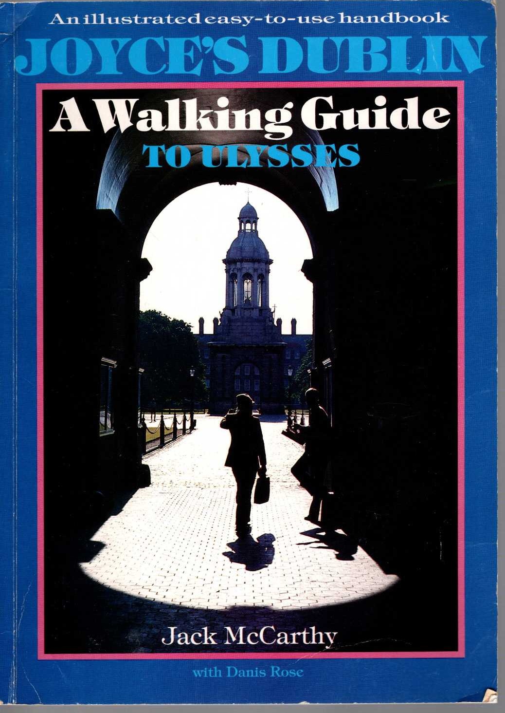 (Jack McCarthy with Danis Rose) JOYCE'S DUBLIN. A Walking Guide to Ulysses front book cover image