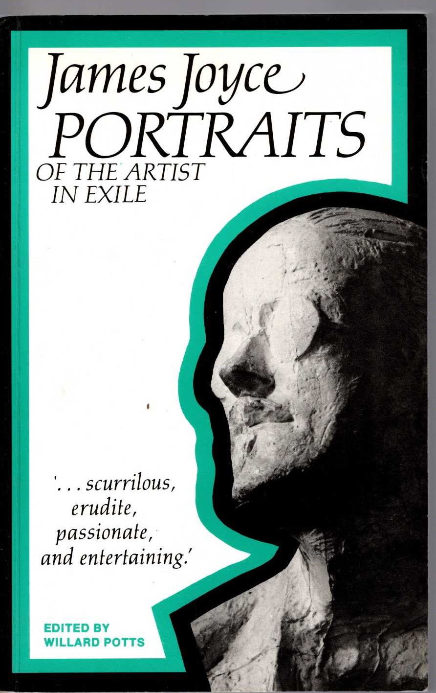 (Willard Potts edits) JAMES JOYCE. PORTRAITS OF THE ARTIST IN EXILE. Recollections of James Joyce by Europeans front book cover image