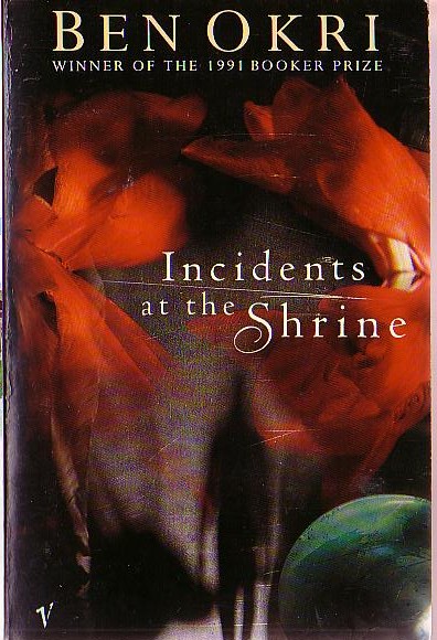 Ben Okri  INCIDENTS AT THE SHRINE front book cover image