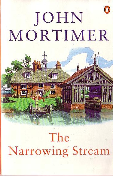 John Mortimer  THE NARROWING STREAM front book cover image