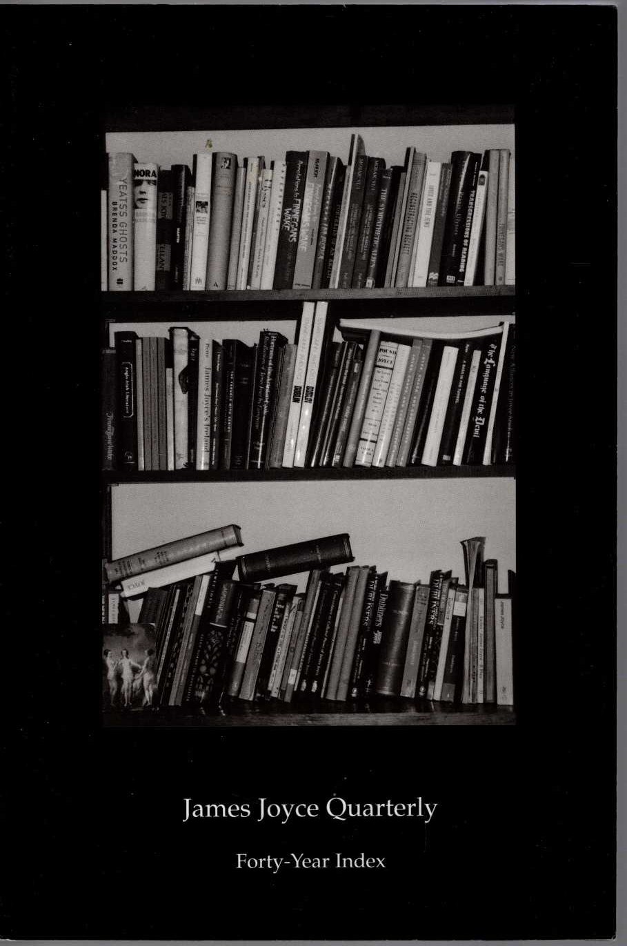James Joyce  JAMES JOYCE QUARTERLY. Fall 2002 / Winter 2003: FORTY-YEAR INDEX front book cover image