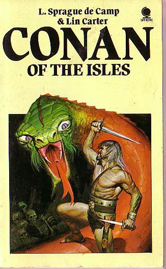 (de Camp, L.Sprague & Carter, Lin) CONAN OF THE ISLES front book cover image