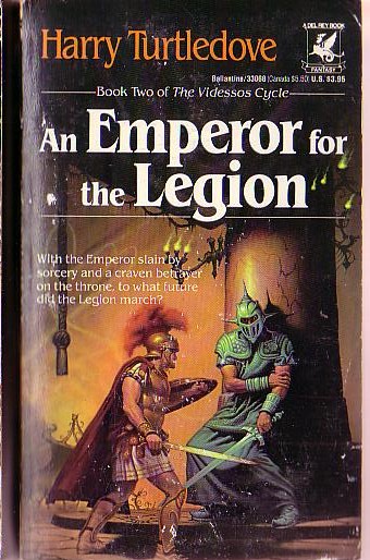 Harry Turtledove  AN EMPEROR FOR THE LEGION front book cover image