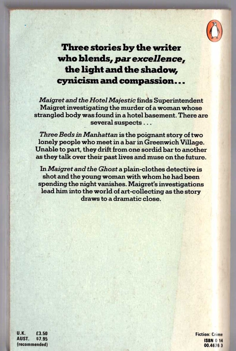 Georges Simenon  MAIGRET AND THE GHOST plus MAIGRET AND THE HOTEL MAJESTIC and THREE BEDS IN MANHATTEN magnified rear book cover image