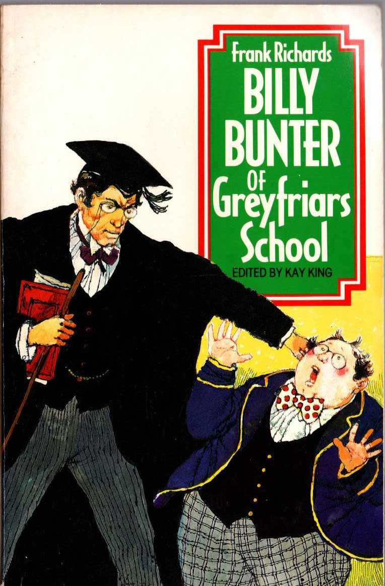 Frank Richards  BILLY BUNTER OF GREYFRIARS SCHOOL front book cover image