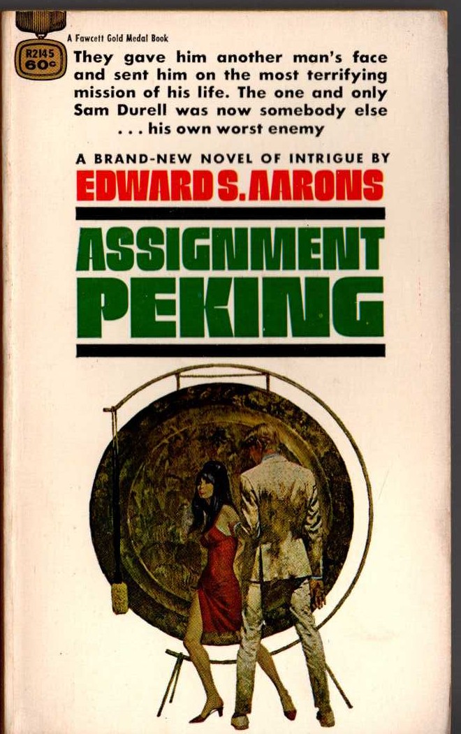 Edward S. Aarons  ASSIGNMENT PEKING front book cover image