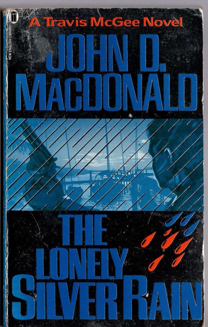 John D. MacDonald  THE LONELY SILVER RAIN front book cover image