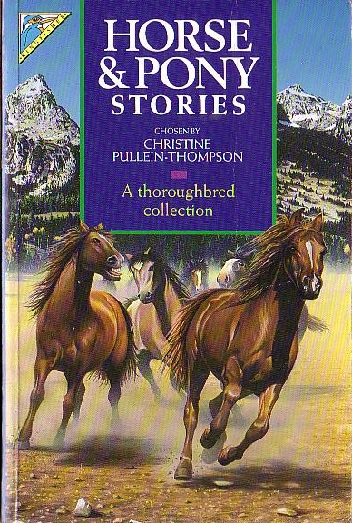 (Pullein-Thompson, Christine selects) HORSE & PONY STORIES front book cover image
