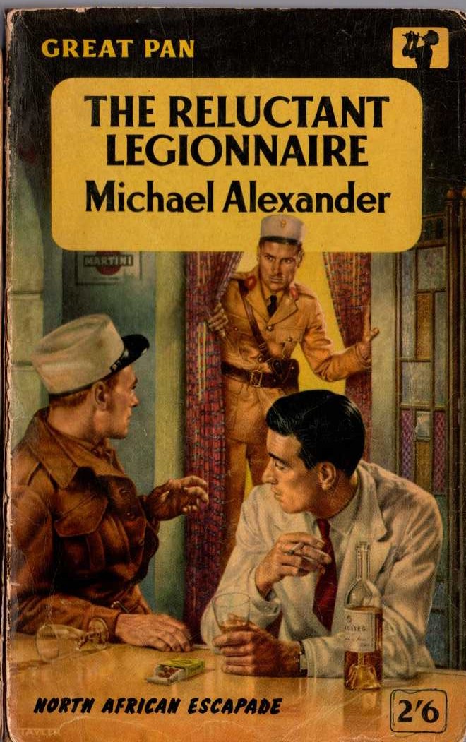 Michael Alexander  THE RELUCTANT LEGIONNAIRE front book cover image