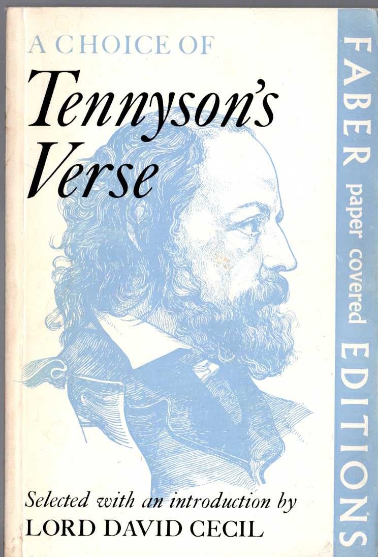 (Lord David Cecil selects and introduces) A CHOICE OF TENNYSON'S VERSE front book cover image