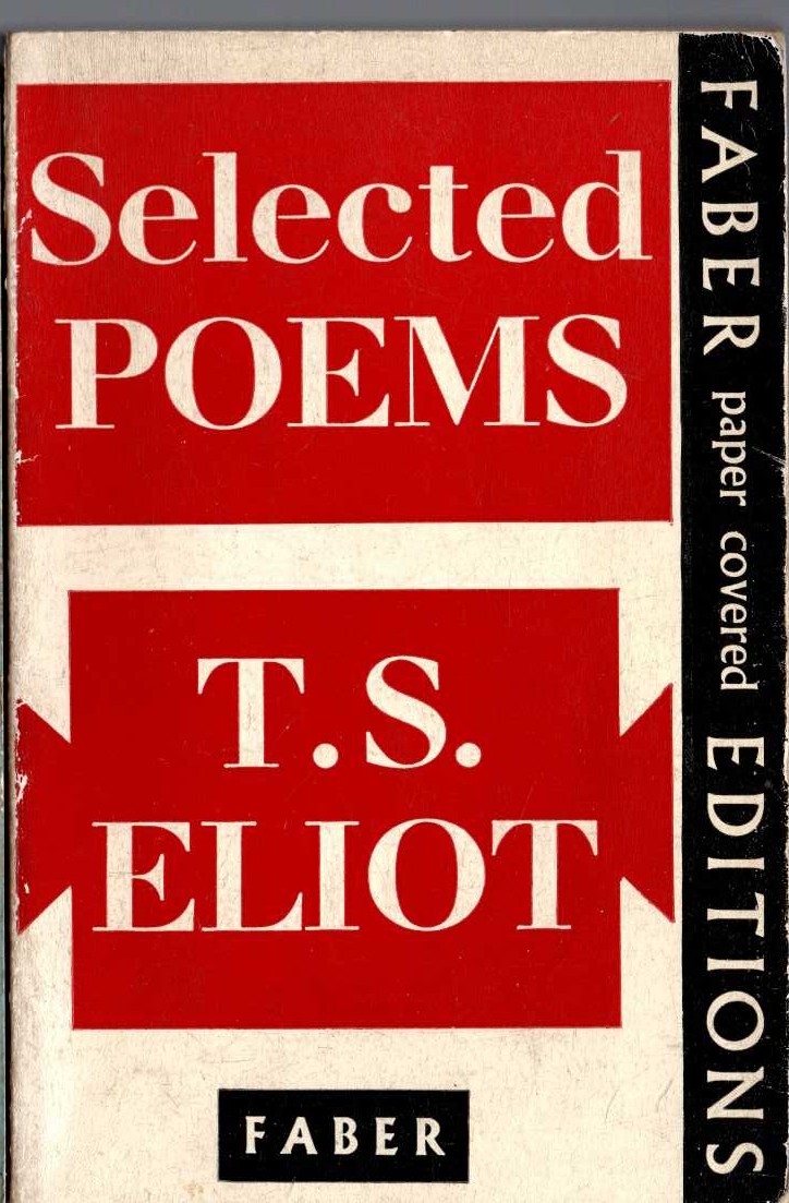 T.S. Eliot  SELECTED POEMS front book cover image