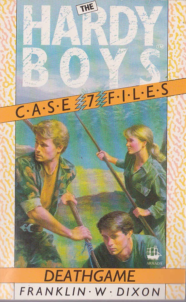 Franklin W. Dixon  THE HARDY BOYS CASEFILES: #7 DEATHGAME front book cover image