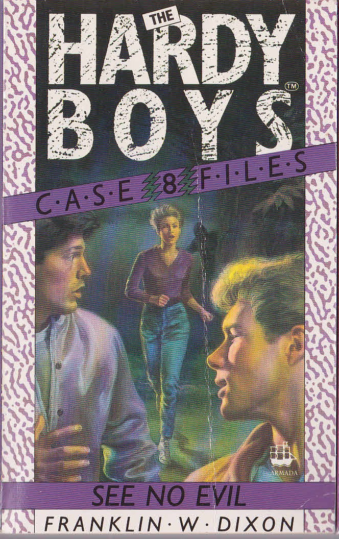 Franklin W. Dixon  THE HARDY BOYS CASEFILES: #8 SEE NO EVIL front book cover image
