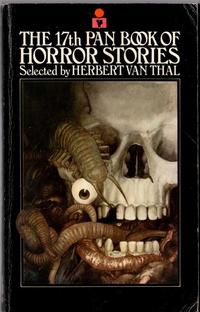 Herbert van Thal (selects) THE 17th PAN BOOK OF HORROR STORIES. Vol.17 front book cover image