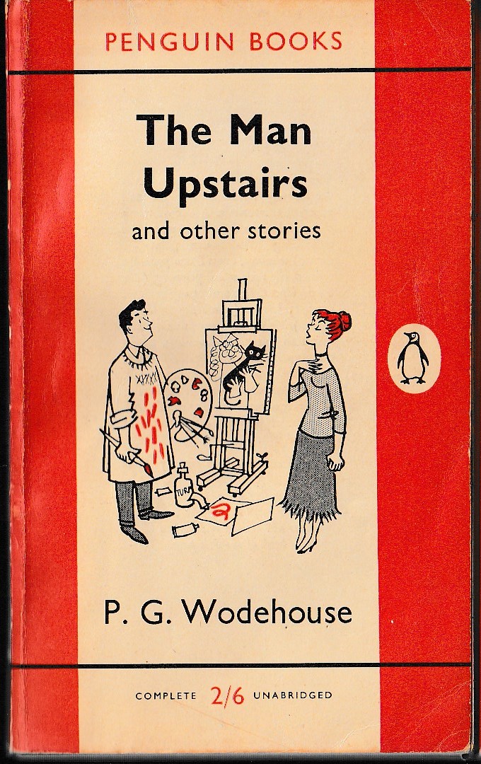 P.G. Wodehouse  THE MAN UPSTAIRS and other stories front book cover image