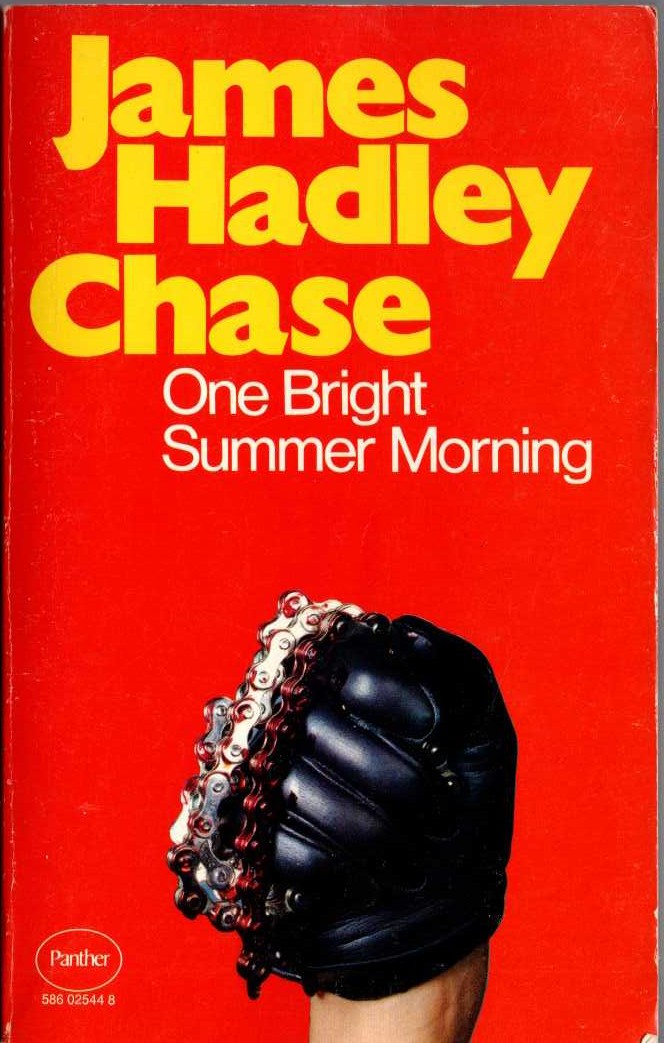 James Hadley Chase  ONE BRIGHT SUMMER MORNING front book cover image