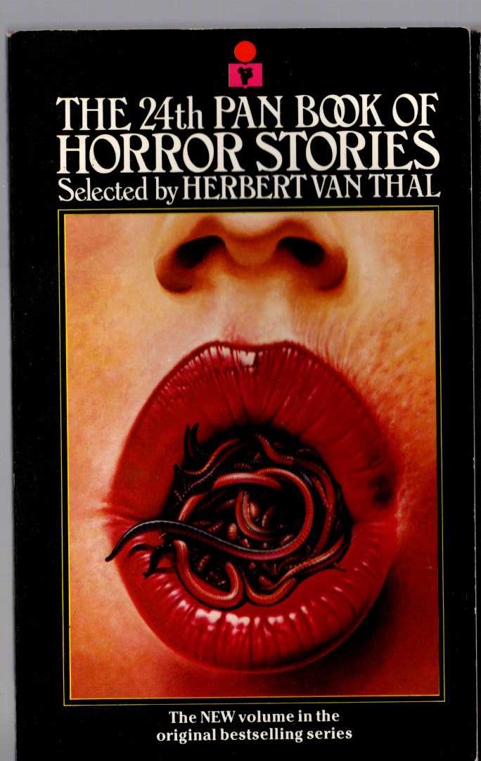 Herbert van Thal (selects) THE 24th PAN BOOK OF HORROR STORIES. Vol.24 front book cover image