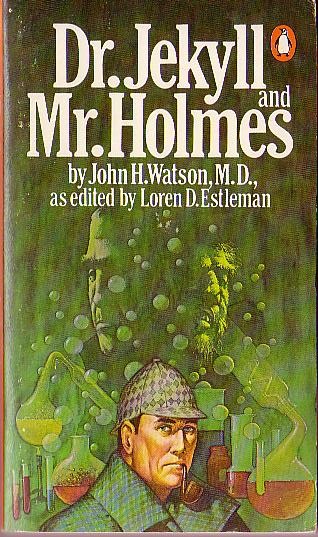 (Loren D.Estleman edits) DR.JEKYLL AND MR.HOLMES front book cover image